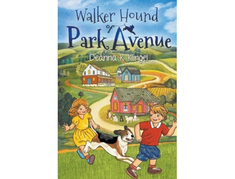 Livro Walker Hound Of Park Avenue De Deanna K Klingel (inglês)