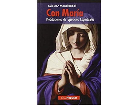Livro Con María de Luis María Mendizábal Ostolaza (Espanhol)