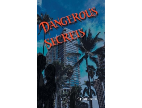 Livro Dangerous Secrets de HKrueger (Inglês)