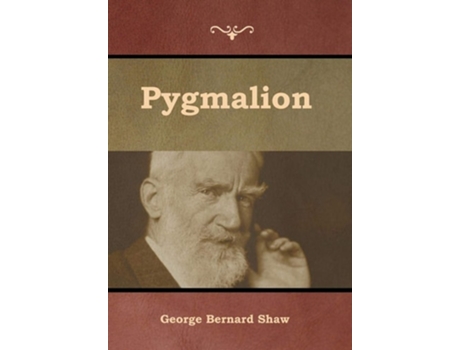 Livro Pygmalion De George Bernard Shaw (inglês - Capa Dura)