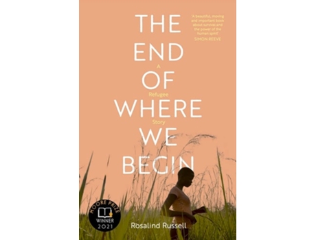 Livro The End Of Where We Begin A Refugee Story De Rosalind Russell (inglês)