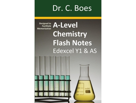 Livro A-level Chemistry Flash Notes Edexcel Year 1 Amp As Condensed Revision Notes - Designed To Facilitate Memorisation De Boes, Dr C Et Al. (inglês)