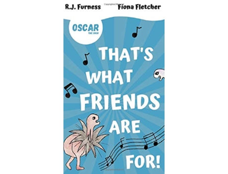 Livro Thats What Friends Are For Oscar The Orgo Early Reader Edition 2 Oscar the Orgo Early Readers de RJ Furness (Inglês)