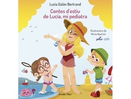 Livro Contes D'Estiu De Lucía, Mi Pediatra de Galán Bertrand, Lucía (Catalão)