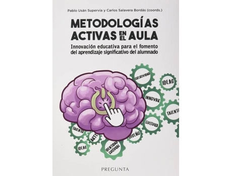 Livro Metodologías Activas En El Aula de Pablo Usán Supervía (Espanhol)