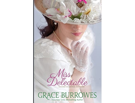 Livro Miss Delectable de Grace Burrowes (Inglês)