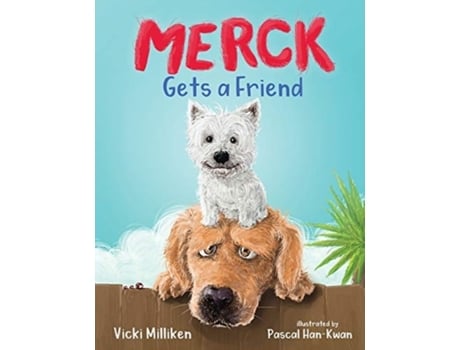 Livro Merck Gets a Friend: A Children's Book about Friendship and Sharing Vicki Milliken (Inglês)