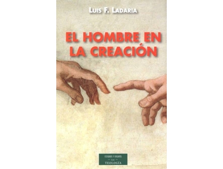 Livro El hombre en la creación de Luis F. Ladaria