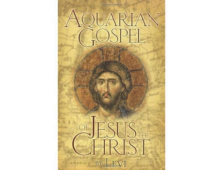 Livro the aquarian gospel of jesus christ de levi h. dowling (inglês)