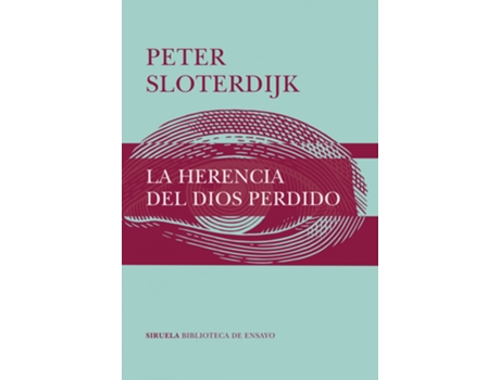 Livro La Herencia Del Dios Perdido de Peter Sloterdijk (Español)