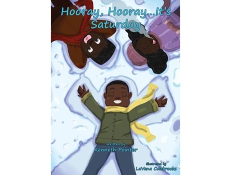 Livro Hooray, Hooray...its Saturday De Kenneth Pointer (inglês)