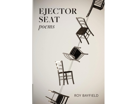 Livro Ejector Seat De Roy Bayfield (inglês)
