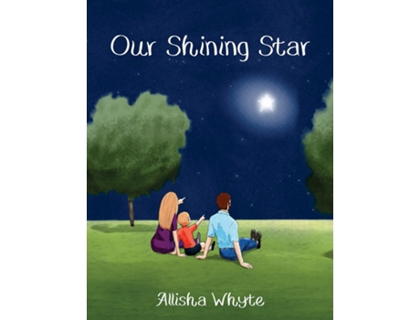 Livro Our Shining Star De Allisha Whyte (inglês)