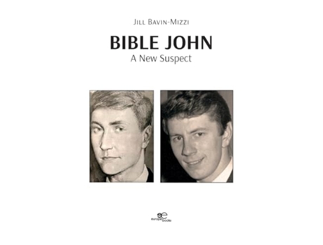 Livro Bible John A New Suspect de Jill Bavin-Mizzi (Inglês)