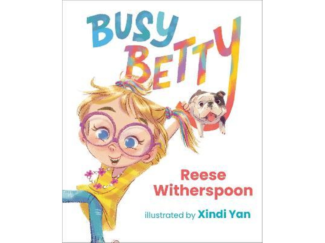 Livro Busy Betty de Reese Witherspoon (Inglês - Capa Dura)