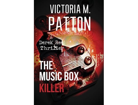 Livro The Music Box Killer derek Reed Series de Patton Victoria M (Inglês)