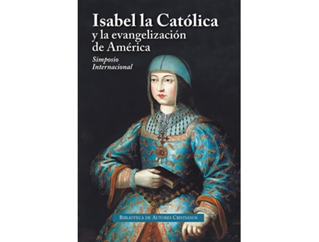 Livro Isabel La Católica Y La Evangelización De América de VVAA (Espanhol)