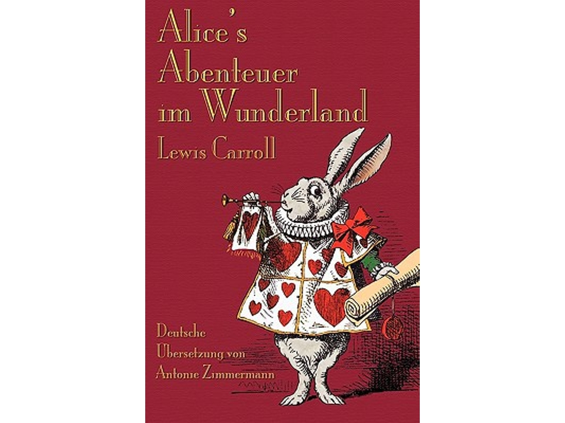Livro Alices Abenteuer im Wunderland Alices Adventures in Wonderland in German German Edition de Lewis Carroll (Alemão)