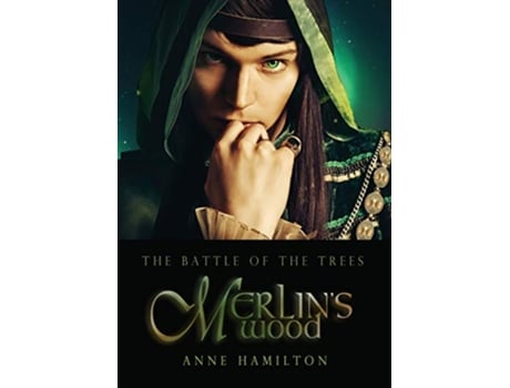 Livro Merlins Wood Battle of the Trees 1 de Anne Hamilton (Inglês)