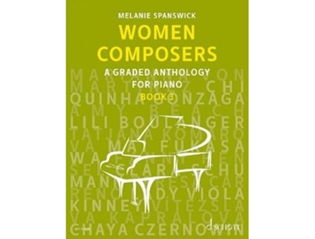 Livro Women Composers de Melanie Spanswick (Inglês)