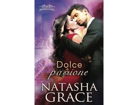 Livro Dolce Passione De Natasha Grace (italiano)
