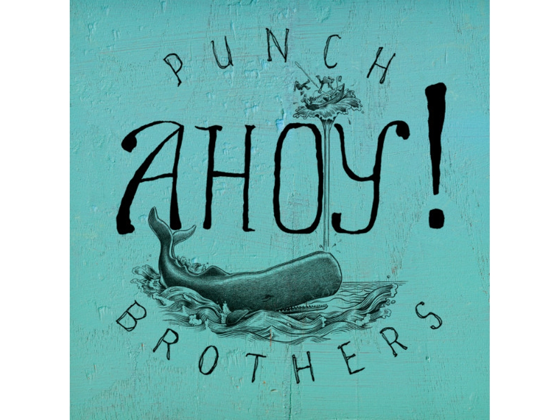 Vinil Punch Brothers - Ahoy!