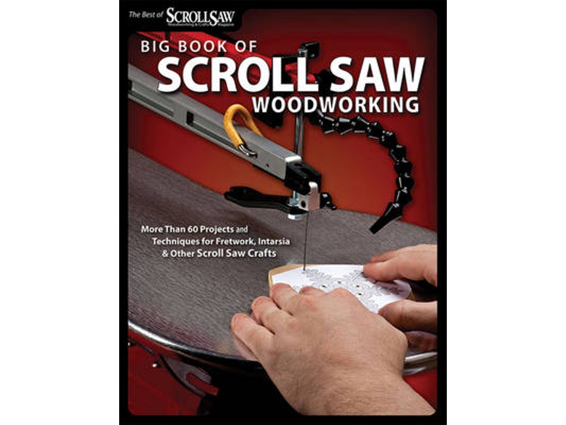 Livro Big Book of Scroll Saw Woodworking de Editors Of Scroll Saw Woodworking & Crafts (Inglês)