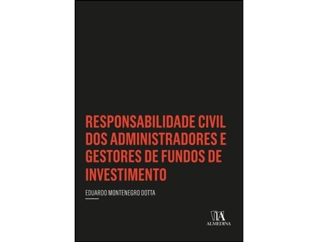 Livro Responsabilidade Civil dos Administradores e Gestores de… de Dotta (Português do Brasil)