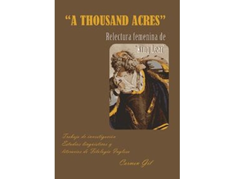 Livro Relectura Femenina De A Thousand Acres de María Del Carmen Gil García (Espanhol)