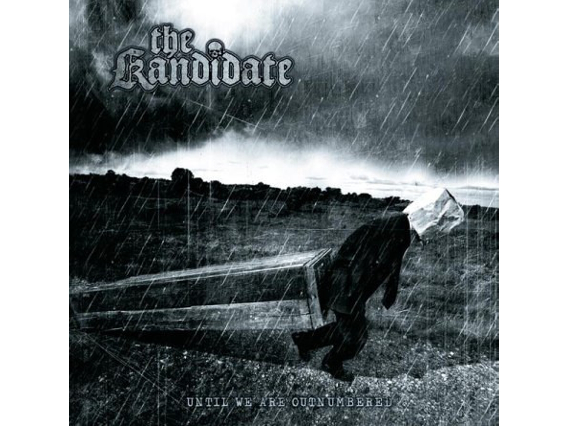 CD The Kandidate - Until We Are Outnumbered