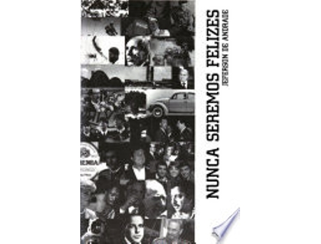 Livro NUNCA SEREMOS FELIZES de ANDRADE, JEFERSON DE (Português do Brasil)