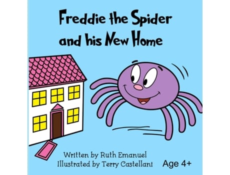 Livro Freddie The Spider And His New Home De Ruth Emanuel (inglês)