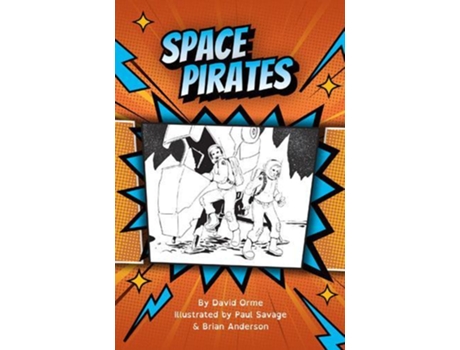 Livro Space Pirates de David Orme (Inglês)