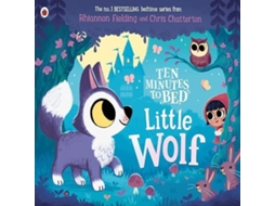 Livro Ten Minutes to Bed Little Wolf de Rhiannon Fielding (Inglês)