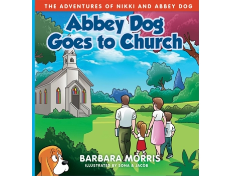 Livro Abbey Dog Goes To Church De Barbara Morris (inglês)