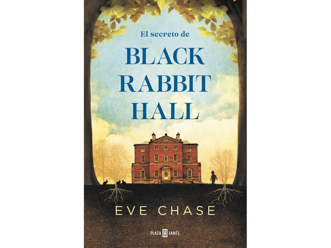 Livro El Secreto De Black Rabbit Hall de Eve Chase (Espanhol)