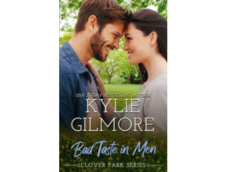 Livro Bad Taste In Men De Kylie Gilmore (inglês)