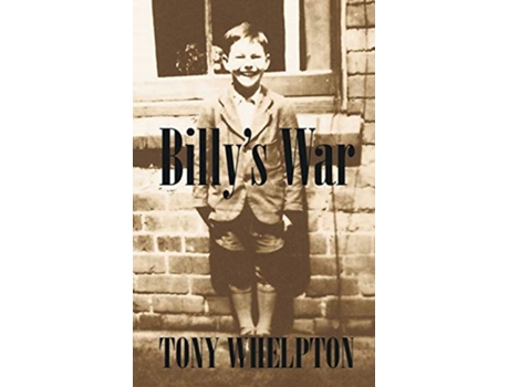Livro Billy’s War de Tony Whelpton Mr Tony Whelpton (Inglês)
