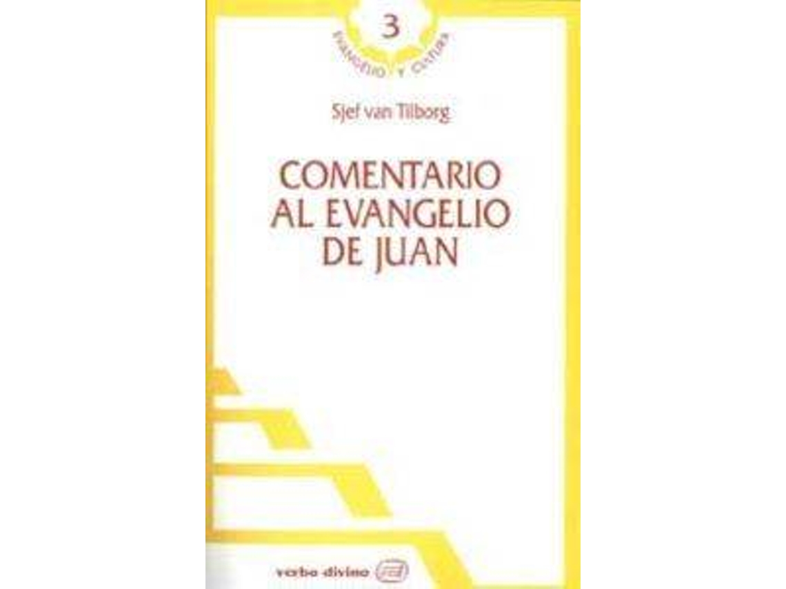 Livro Comentario Al Evangelio Juan. de Sjef Van Tilborg (Espanhol)