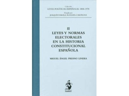 Livro Ii.Leyes Normas Electorales Historia Constitucional Española de Miguel Angel Presno Linera (Espanhol)
