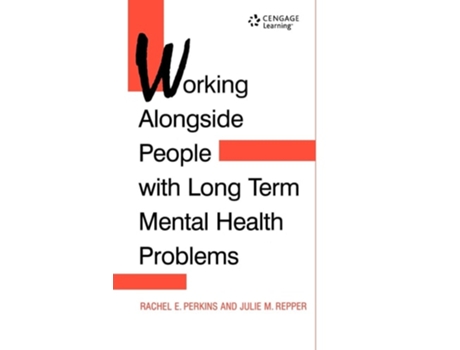 Livro WORKING ALONGSIDE PEOPLE WITHLONG TERM de Rachel Perkins (Inglês)