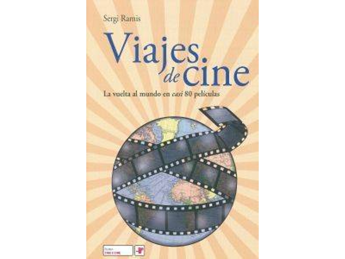 Livro Viajes De Cine de Sergi Ramis (Espanhol)
