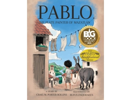 Livro Pablo The Plate Painter of Mazatlan de Craig Morgan Porter Rollins (Inglês)