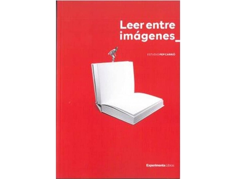 Livro Leer Entre Imágenes de Pep Carrió (Espanhol)