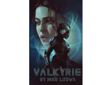 Livro Valkyrie de Meg Ludwa (Inglês)