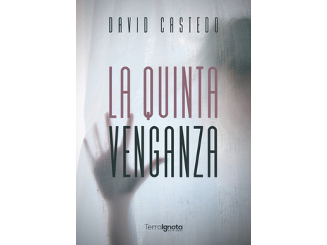Livro La Quinta Venganza de Castedo Domínguez e David