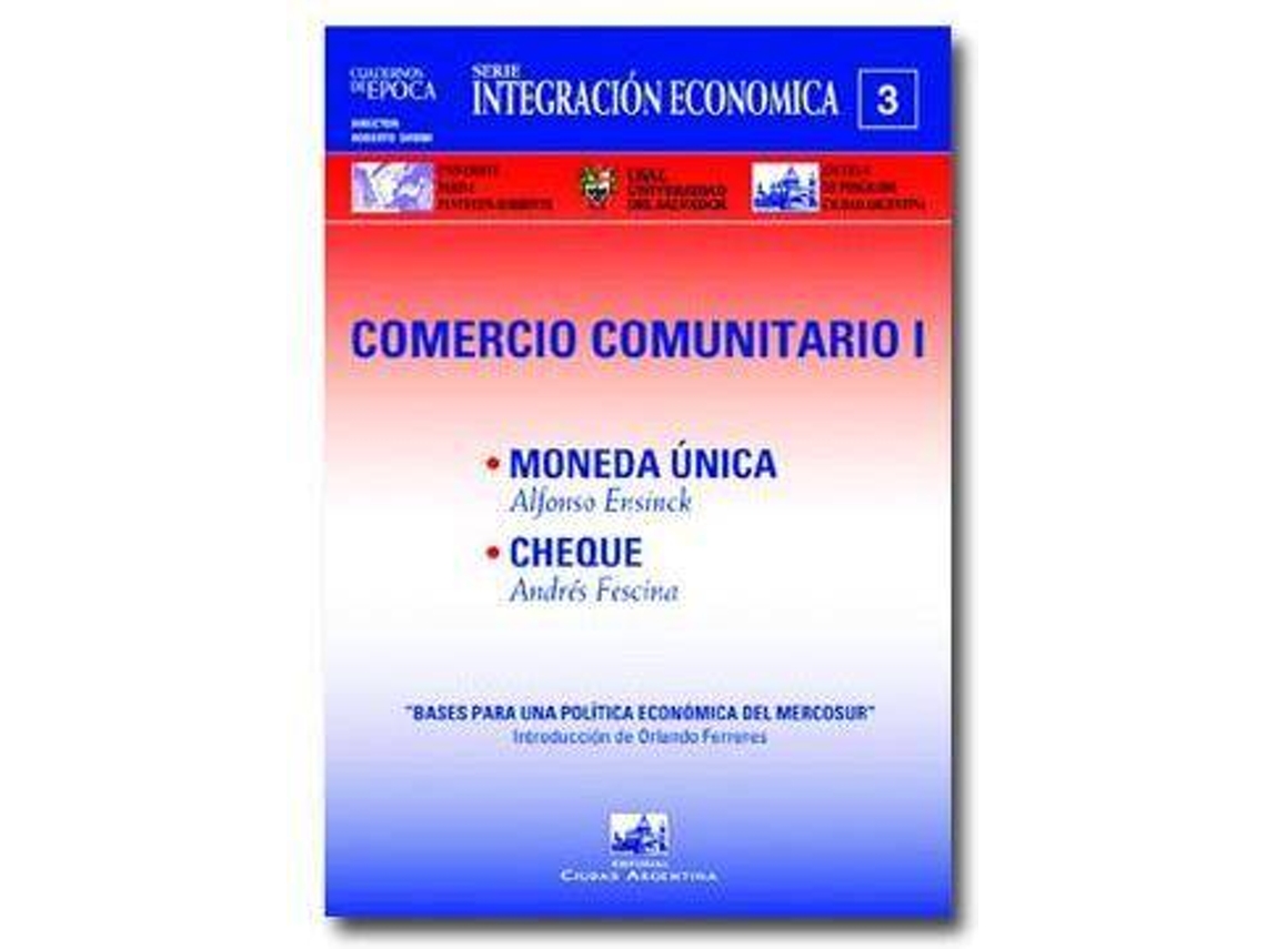 Livro Comercio Comunitario I de Alfonso Ensinck| Andres Fescina (Espanhol)
