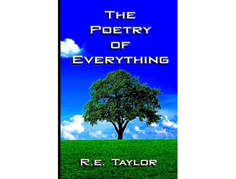 Livro The Poetry Of Everything De R E Taylor (inglês)