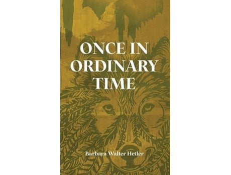 Livro Once in Ordinary Time de Barbara Walter Hetler (Inglês)
