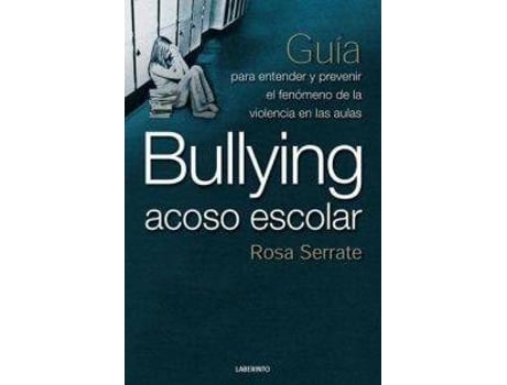 Livro Bullying Acoso Escolar de Rosa Serrate Mayoral